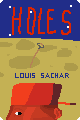 Holes, by Louis Sachar